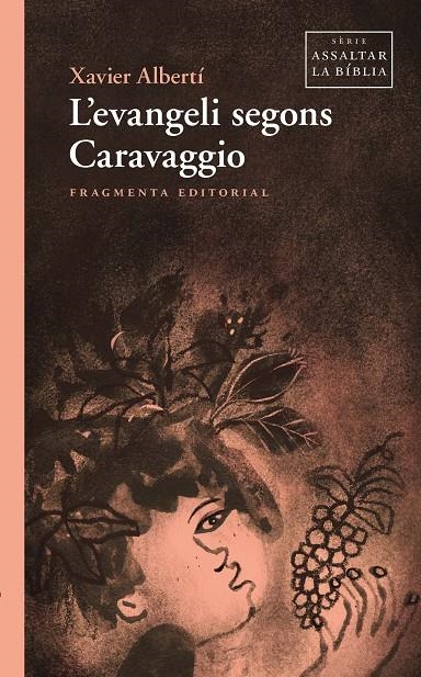 L’evangeli segons Caravaggio | 9791387548100 | Albertí, Xavier | Llibres.cat | Llibreria online en català | La Impossible Llibreters Barcelona