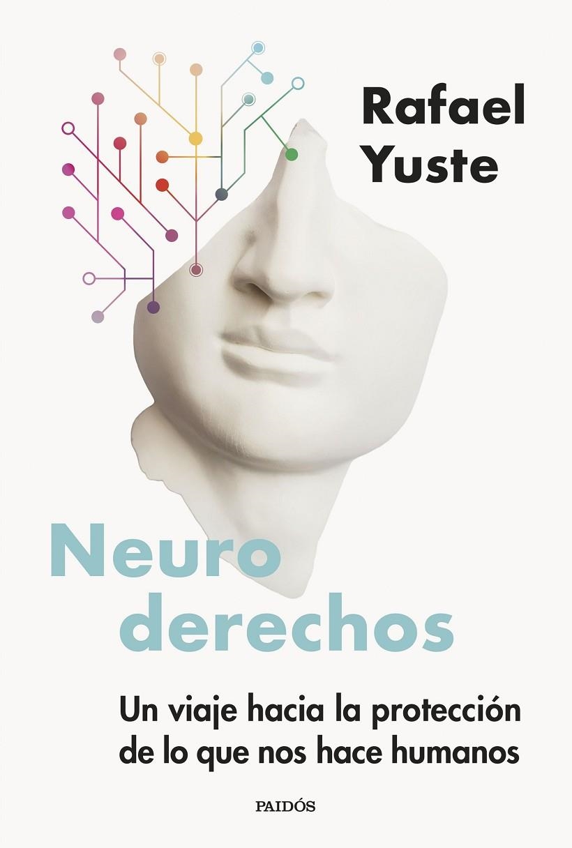 Neuroderechos | 9788449344527 | Yuste Rojas, Rafael | Llibres.cat | Llibreria online en català | La Impossible Llibreters Barcelona