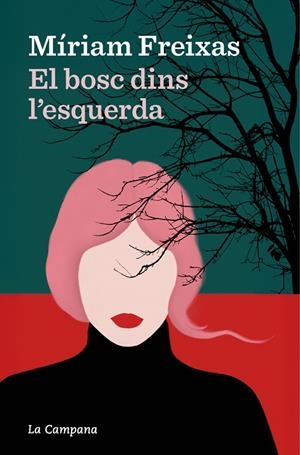 El bosc dins l’esquerda | 9791387564230 | Freixas, Míriam | Llibres.cat | Llibreria online en català | La Impossible Llibreters Barcelona