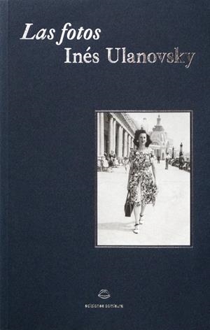Las fotos | 9788409541096 | Ulanovsky Ulanovsky, Inés | Llibres.cat | Llibreria online en català | La Impossible Llibreters Barcelona