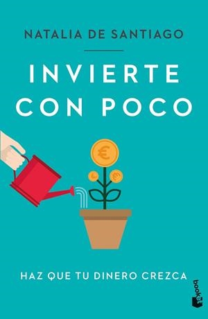 Invierte con poco | 9788408272199 | Santiago, Natalia de | Llibres.cat | Llibreria online en català | La Impossible Llibreters Barcelona