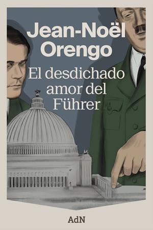 El desdichado amor del Führer | 9791387596170 | Orengo, Jean-Noël | Llibres.cat | Llibreria online en català | La Impossible Llibreters Barcelona
