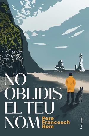 No oblidis el teu nom | 9788466434553 | Francesch Rom, Pere | Llibres.cat | Llibreria online en català | La Impossible Llibreters Barcelona
