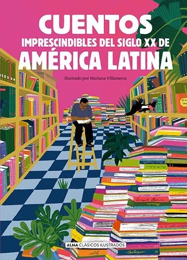 Cuentos imprescindibles del siglo XX de América Latina | 9788410206205 | Varios autores | Llibres.cat | Llibreria online en català | La Impossible Llibreters Barcelona