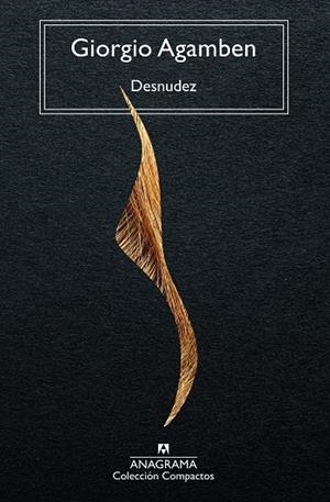 Desnudez | 9788433948809 | Agamben, Giorgio | Llibres.cat | Llibreria online en català | La Impossible Llibreters Barcelona