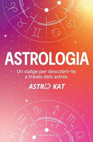 Astrologia | 9788410256729 | Kat, Astro | Llibres.cat | Llibreria online en català | La Impossible Llibreters Barcelona