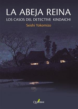 LA ABEJA REINA. Los casos del detective Kindaichi | 9788412821697 | Yokomizo, Seishi | Llibres.cat | Llibreria online en català | La Impossible Llibreters Barcelona