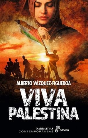 Viva Palestina | 9788435064750 | Vázquez-Figueroa, Alberto | Llibres.cat | Llibreria online en català | La Impossible Llibreters Barcelona