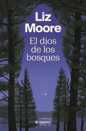 El dios de los bosques | 9791387739218 | Moore, Liz | Llibres.cat | Llibreria online en català | La Impossible Llibreters Barcelona
