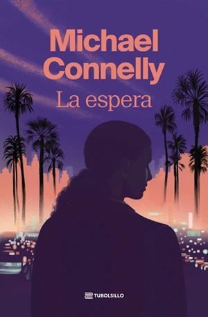 La espera | 9791387739164 | Connelly, Michael | Llibres.cat | Llibreria online en català | La Impossible Llibreters Barcelona