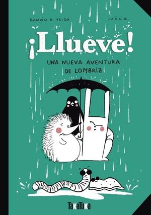 ¡Llueve! | 9788418821837 | D. Veiga, Ramón | Llibres.cat | Llibreria online en català | La Impossible Llibreters Barcelona