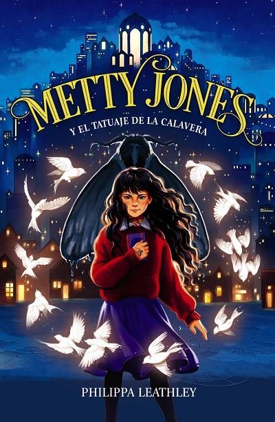 Metty Jones y el tatuaje de la calavera | 9788414340776 | Leathley, Philippa | Llibres.cat | Llibreria online en català | La Impossible Llibreters Barcelona