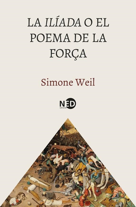La Ilíada o el poema de la força | 9788419407948 | Weil, Simone | Llibres.cat | Llibreria online en català | La Impossible Llibreters Barcelona