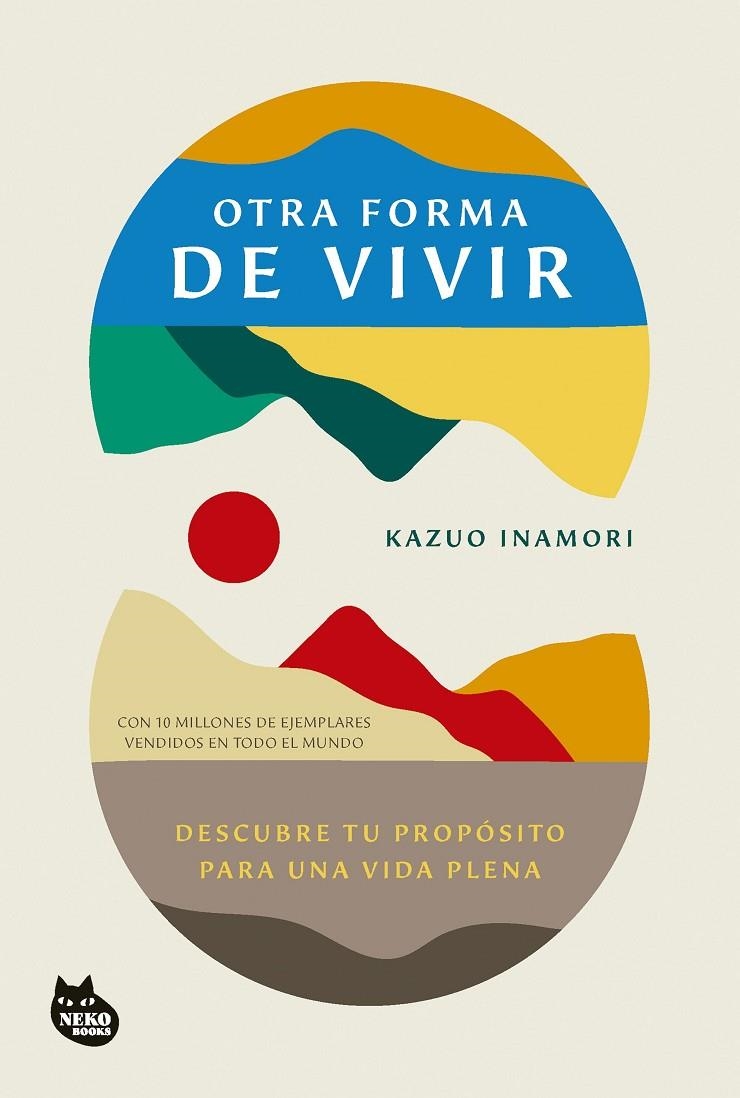 Otra forma de vivir | 9788410427273 | Inamori, Kazuo | Llibres.cat | Llibreria online en català | La Impossible Llibreters Barcelona