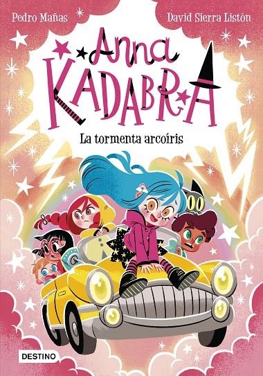 Anna Kadabra 17. La tormenta arcoíris | 9788408313496 | Pedro Mañas/Sierra Listón, David | Llibres.cat | Llibreria online en català | La Impossible Llibreters Barcelona