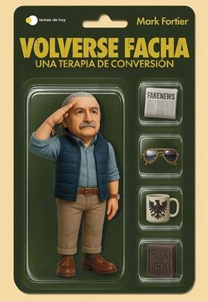Volverse facha | 9791387869502 | Fortier, Mark | Llibres.cat | Llibreria online en català | La Impossible Llibreters Barcelona