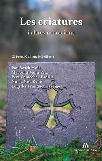 Les criatures i altres narracions | 9791399061154 | Guanyadors del XI Premi Guillem de Belibasta | Llibres.cat | Llibreria online en català | La Impossible Llibreters Barcelona