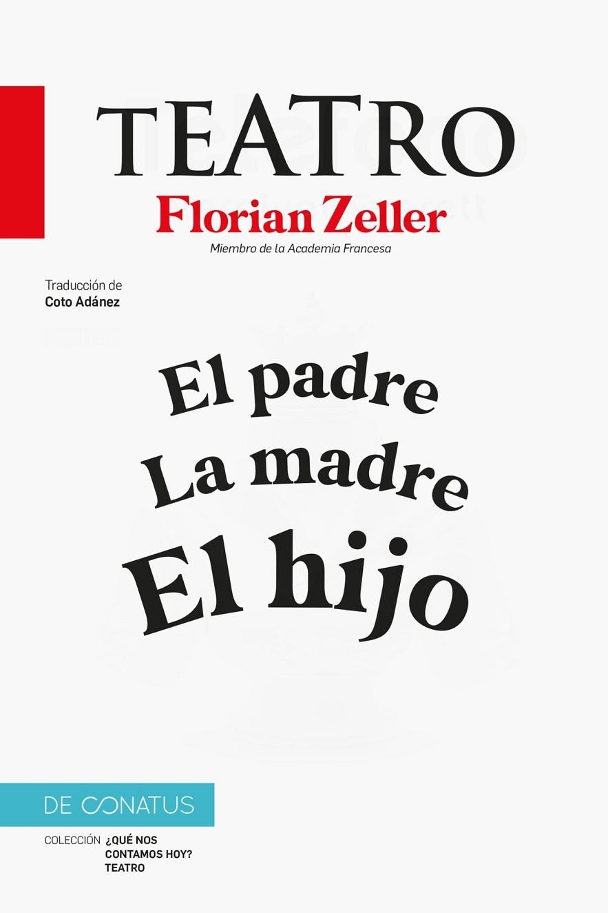 El Teatro de Florian Zeller | 9788410182301 | Zeller, Florian | Llibres.cat | Llibreria online en català | La Impossible Llibreters Barcelona