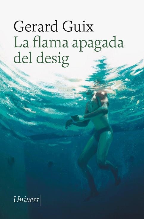 La flama apagada del desig | 9788419721464 | Guix Badosa, Gerard | Llibres.cat | Llibreria online en català | La Impossible Llibreters Barcelona