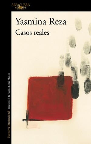 Casos reales | 9788410496545 | Reza, Yasmina | Llibres.cat | Llibreria online en català | La Impossible Llibreters Barcelona