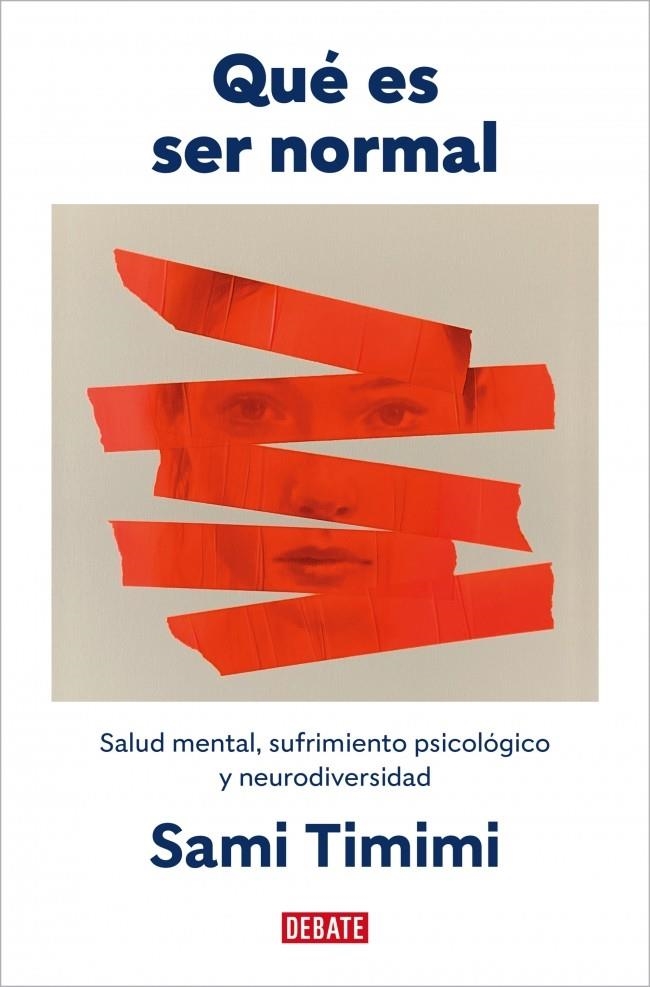 Qué es ser normal | 9791387600372 | Timimi, Sami | Llibres.cat | Llibreria online en català | La Impossible Llibreters Barcelona