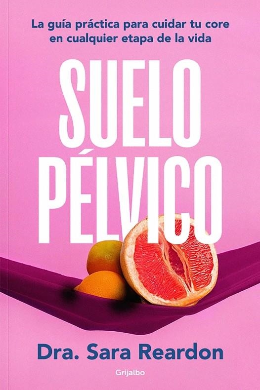Suelo pélvico | 9788425364051 | Reardon, Sara | Llibres.cat | Llibreria online en català | La Impossible Llibreters Barcelona