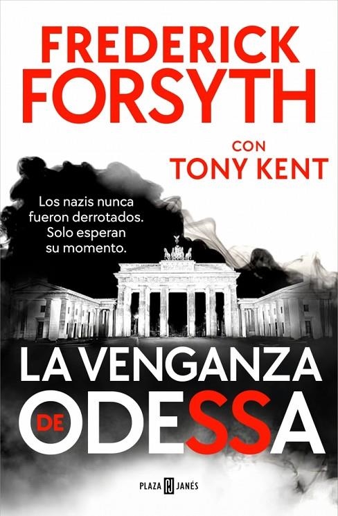La venganza de Odessa | 9788401038532 | Forsyth, Frederick/Kent, Tony | Llibres.cat | Llibreria online en català | La Impossible Llibreters Barcelona