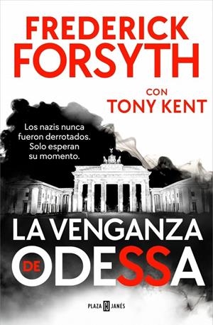 La venganza de Odessa | 9788401038532 | Forsyth, Frederick/Kent, Tony | Llibres.cat | Llibreria online en català | La Impossible Llibreters Barcelona