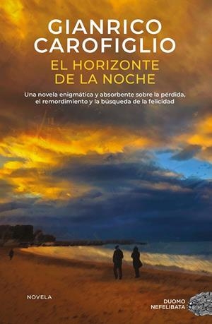El horizonte de la noche | 9791387574161 | Carofiglio, Gianrico | Llibres.cat | Llibreria online en català | La Impossible Llibreters Barcelona