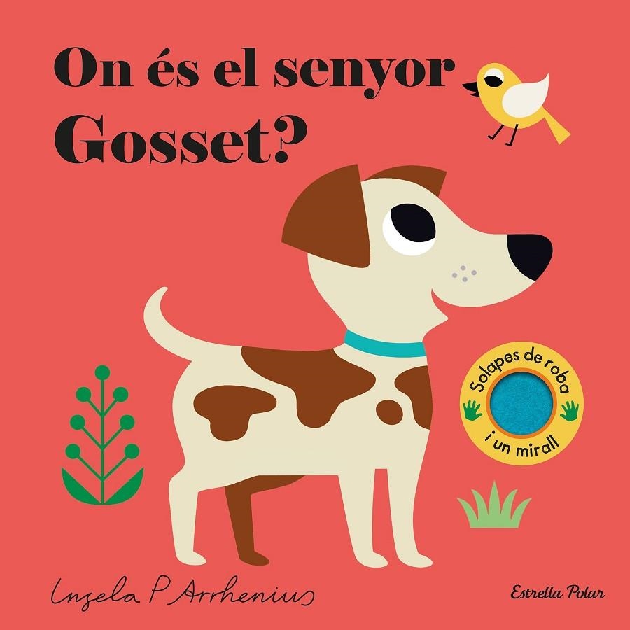 On és el senyor Gosset? | 9791387782436 | Arrhenius, Ingela P. | Llibres.cat | Llibreria online en català | La Impossible Llibreters Barcelona