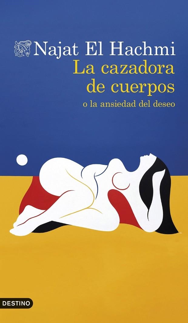 La cazadora de cuerpos o la ansiedad del deseo | 9788423369096 | El Hachmi, Najat | Llibres.cat | Llibreria online en català | La Impossible Llibreters Barcelona