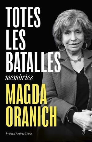 Totes les batalles | 9788466434720 | Oranich, Magda | Llibres.cat | Llibreria online en català | La Impossible Llibreters Barcelona