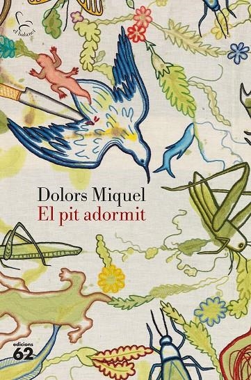 El pit adormit | 9788429783360 | Miquel, Dolors | Llibres.cat | Llibreria online en català | La Impossible Llibreters Barcelona