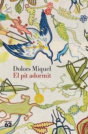 El pit adormit | 9788429783360 | Miquel, Dolors | Llibres.cat | Llibreria online en català | La Impossible Llibreters Barcelona