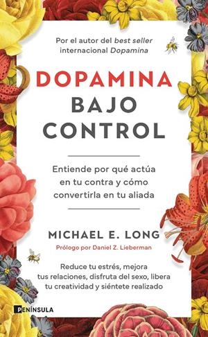 Dopamina bajo control | 9788411004442 | Long, Michael E. | Llibres.cat | Llibreria online en català | La Impossible Llibreters Barcelona