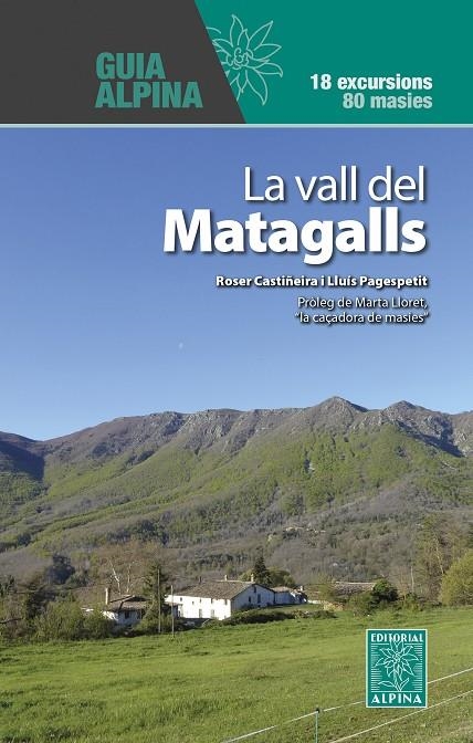 LA VALL DEL MATAGALLS | 9788470111976 | CASTIÑEIRA, ROSER | Llibres.cat | Llibreria online en català | La Impossible Llibreters Barcelona