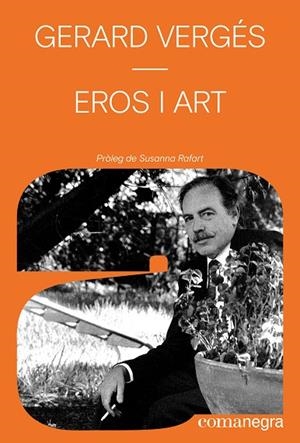 Eros i art | 9791387969127 | Vergés, Gerard | Llibres.cat | Llibreria online en català | La Impossible Llibreters Barcelona