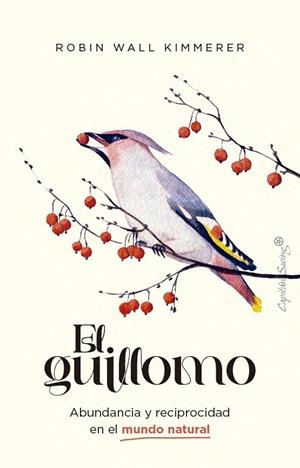 El Guillomo | 9791399105995 | Wall Kimmerer, Robin | Llibres.cat | Llibreria online en català | La Impossible Llibreters Barcelona
