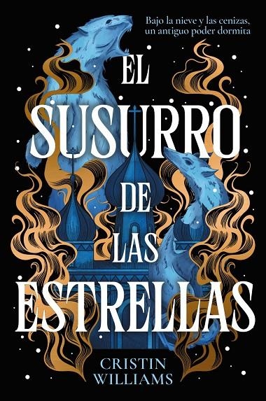 El susurro de las estrellas | 9788419988836 | Williams, Cristin | Llibres.cat | Llibreria online en català | La Impossible Llibreters Barcelona