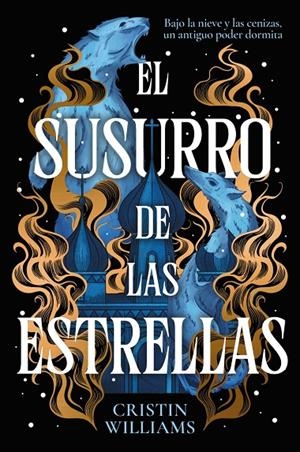 El susurro de las estrellas | 9788419988836 | Williams, Cristin | Llibres.cat | Llibreria online en català | La Impossible Llibreters Barcelona