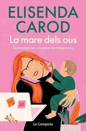 La mare dels ous | 9791387564179 | Carod, Elisenda | Llibres.cat | Llibreria online en català | La Impossible Llibreters Barcelona
