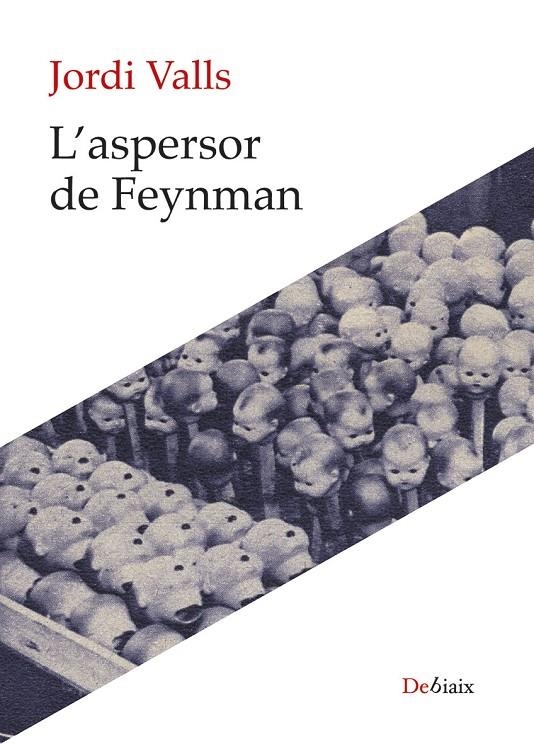 L'aspersor de Feynman | 9788410377486 | Valls Pozo, Jordi | Llibres.cat | Llibreria online en català | La Impossible Llibreters Barcelona