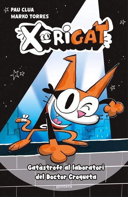 Xorigat 1 - Gatàstrofe al laboratori del Doctor Croqueta | 9791387724337 | Clua, Pau | Llibres.cat | Llibreria online en català | La Impossible Llibreters Barcelona
