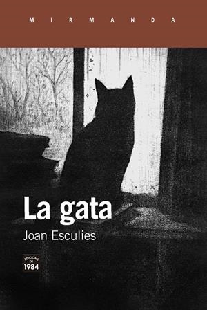 La gata | 9791387757236 | Esculies, Joan | Llibres.cat | Llibreria online en català | La Impossible Llibreters Barcelona