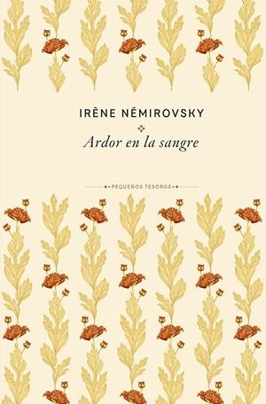 Ardor en la sangre | 9788410989474 | Némirovsky, Irène | Llibres.cat | Llibreria online en català | La Impossible Llibreters Barcelona