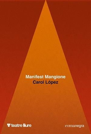 Manifest Mangione | 9791387969141 | López, Carol | Llibres.cat | Llibreria online en català | La Impossible Llibreters Barcelona