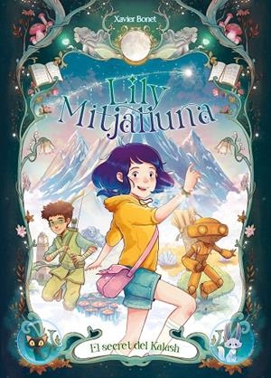 La Lily Mitjalluna 3 - El secret de Kalash | 9788448872489 | Bonet, Xavier | Llibres.cat | Llibreria online en català | La Impossible Llibreters Barcelona