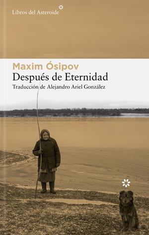 Después de Eternidad | 9788410178830 | Ósipov, Maksim | Llibres.cat | Llibreria online en català | La Impossible Llibreters Barcelona