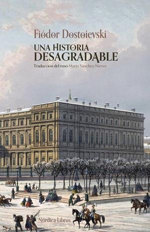 Una historia desagradable | 9791387922528 | Dostoievski, Fiódor | Llibres.cat | Llibreria online en català | La Impossible Llibreters Barcelona