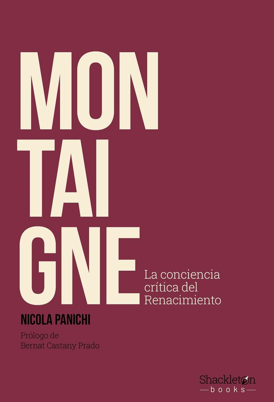 Montaigne | 9788413617350 | Panichi, Nicola | Llibres.cat | Llibreria online en català | La Impossible Llibreters Barcelona